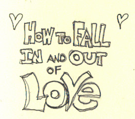fall in and out of love